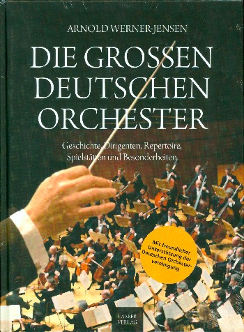 Die grossen deutschen Orchester    
