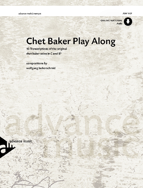 Playalong Book (+Online Audio)&nbsp;&nbsp;10 Transcriptions of the original Chet Baker solos in C and Bb&nbsp;&nbsp;