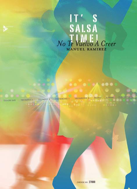 Ramirez, Manuel, No Te Vuelvo A Creer&nbsp;&nbsp;für Combo&nbsp;&nbsp;Partitur und Stimmen