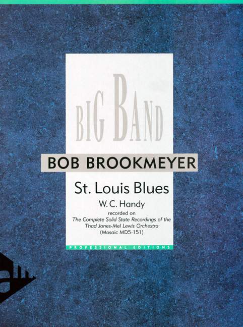 Handy, William Christopher, St. Louis Blues&nbsp;&nbsp;für Big Band&nbsp;&nbsp;Partitur und Stimmen