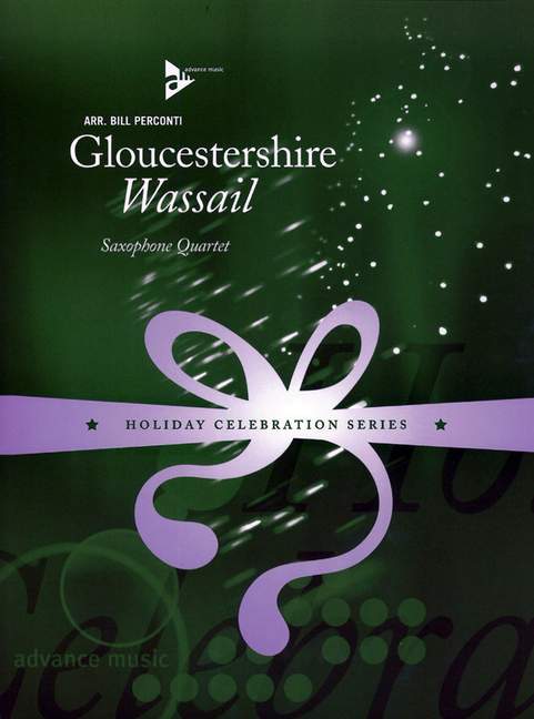 Gloucestershire Wassail&nbsp;&nbsp;für 4 Saxophone (SATBar)&nbsp;&nbsp;Partitur und Stimmen
