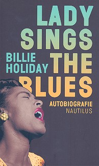 Lady sings the Blues Autobiographie&nbsp;&nbsp;&nbsp;&nbsp;