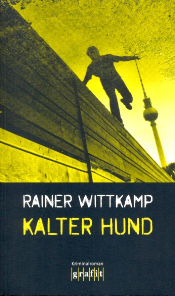 Kalter Hund Roman    broschiert