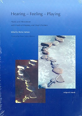 Hearing, Feeling, Playing Music and  Movement with Hard-of-Hearing and  deaf Children (en)