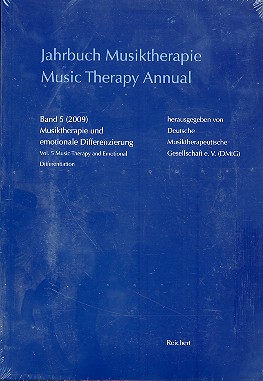 Jahrbuch Musiktherapie Band 5 (2009)  Musiktherapie und emotionale  Diefferenzierung (dt/en)