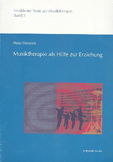 Musiktherapie als Hilfe zur Erziehung    