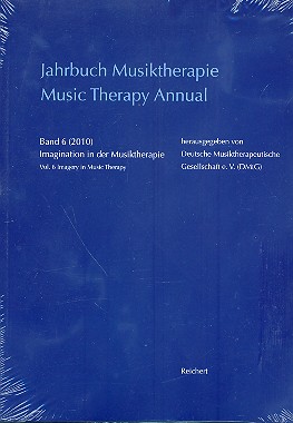 Jahrbuch Musiktherapie Band 6 (2010)  Imagination in der Musiktherapie (dt/en)  