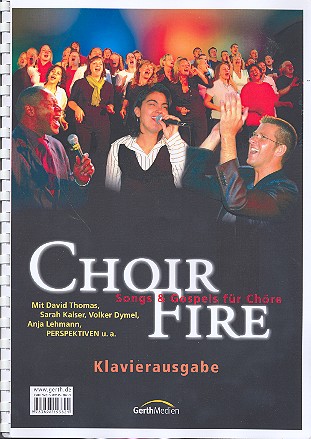 Choir Fire für gem Chor und Klavier  Partitur/Klavierausgabe  