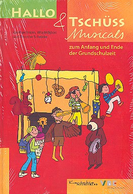 Hallo und Tschüss Musicals    Liederbuch