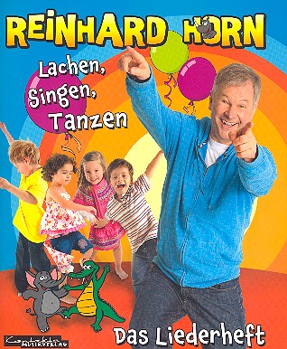 Lachen Singen Tanzen  Liederbuch  
