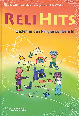 ReliHits   Lieder für den Religionsunterricht  Liederbuch, gebunden