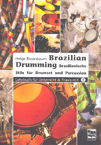 Brazilian Drumming (+CD) für Drumset  und Percussion  