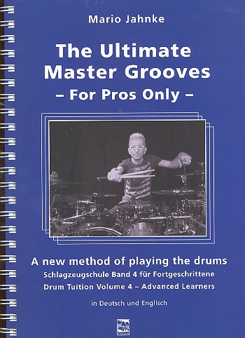The ultimate Master Grooves - for&nbsp;&nbsp;Pros only (+CD) für Schlagzeug (dt/en)&nbsp;&nbsp;