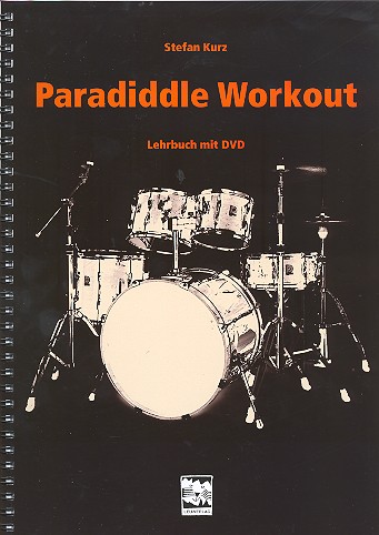 Paradiddle Workout (+DVD)&nbsp;&nbsp;für Schlagzeug&nbsp;&nbsp;