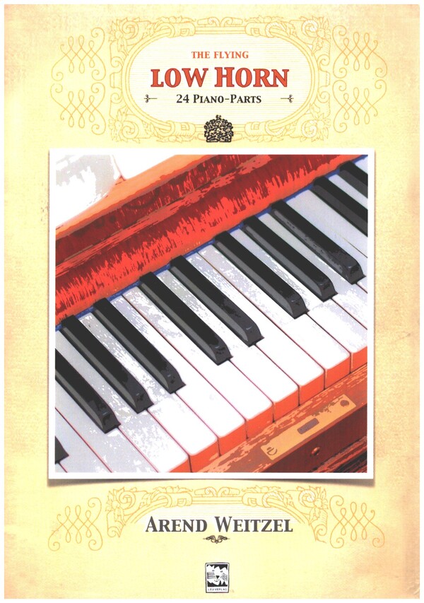 The flying low Horn -  24 Piano Parts&nbsp;&nbsp;for horn and piano&nbsp;&nbsp;Klavierbegleitung