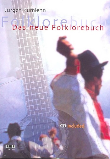 Das neue Folklorebuch (+CD)  für Gitarre  