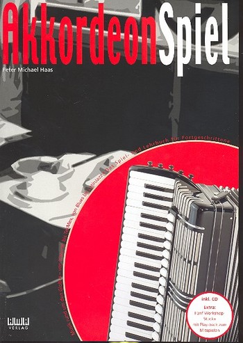 Akkordeonspiel (+CD)  mit 5 Workshopstücken  zum Mitspielen