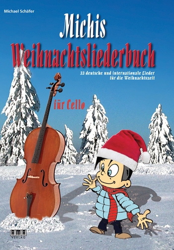Michis Weihnachtsliederbuch  für 1-2 Violoncelli (mit Text und Akkorden) (Klavier/Gitarre ad lib)  Spielpartitur