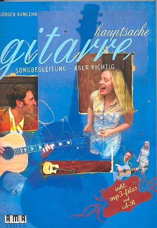 Hauptsache Gitarre (+CD)  Songbegleitung - aber richtig  