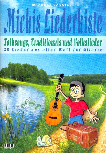Michis Liederkiste - Folksongs, Traditionals und Volkslieder:  für 1-2 Gitarren (mit Texten und Akkorden) (Begleitung ad lib)  Spielpartitur
