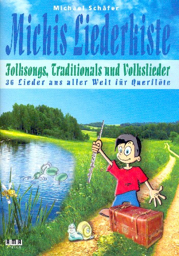 Michis Liederkiste - Folksongs, Traditionals und Volkslieder:  für 1-2 Flöten (mit Texten und Akkorden) (Begleitung ad lib)  Spielpartitur