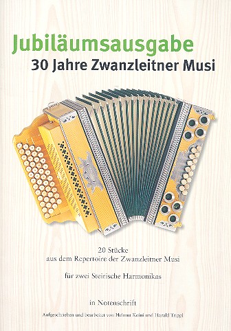 30 Jahre Zwanzleitner Musik - Jubiläumsausgabe