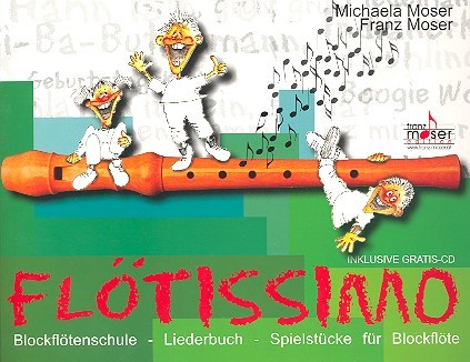Flötissimo (+CD) Schule und Spielstücke  für Blockflöte  