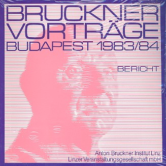 Bruckner Vorträge Budapest 1983/84    