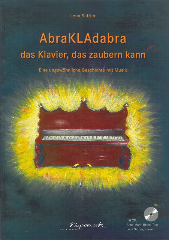 Abrakladabra das Klavier kann zaubern (+CD)  für Klavier  