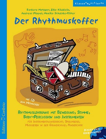 Der Rhythmuskoffer (+CD)&nbsp;&nbsp;&nbsp;&nbsp;