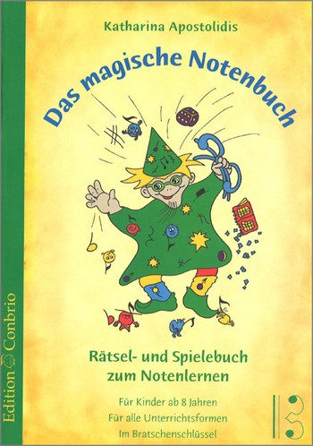 Das magische Notenbuch Bratschenschlüssel  Rätsel- und Spielebuch zum Notenlernen  