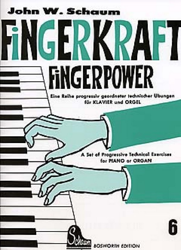 Fingerkraft Band 6 für Klavier/Orgel  Progressiv geordnete technische  Übungen
