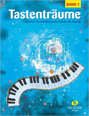 Tastenträume Band 1  für Klavier  