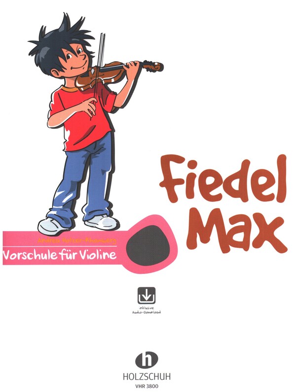Fiedel-Max Violine Vorschule (+Online Audio)    