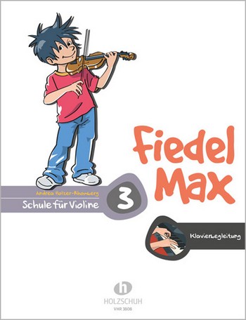 Fiedel-Max Violine Schule Band 3  Klavierbegleitung  