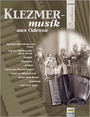 Klezmermusik aus Odessa &nbsp;&nbsp;für Akkordeon&nbsp;&nbsp;