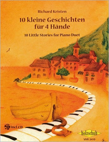 10 kleine Geschichten für 4 Hände (+CD)  für Klavier zu 4 Händen  