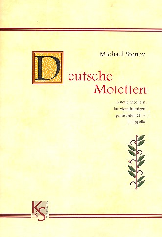 5 deutsche Motetten  für gem Chor a cappella  Partitur