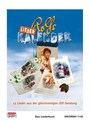 Rolfs Liederkalender Liederbuch&nbsp;&nbsp;Melodieausgabe mit Text und&nbsp;&nbsp;Gitarrentabulatur