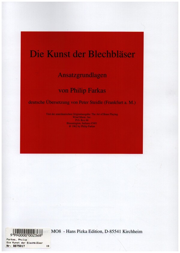 Die Kunst der Blechbläser&nbsp;&nbsp;Ansatzgrundlagen&nbsp;&nbsp;