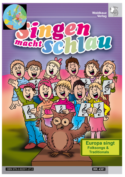 Singen macht schlau Band 4 - Europa singt&nbsp;&nbsp;Liederbuch&nbsp;&nbsp;