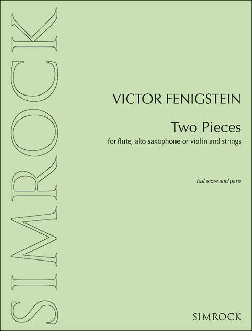 2 Pieces  für Flöte (Altsaxophon, Violine) und Streicher  