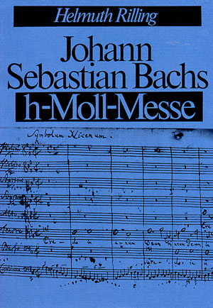 Johann Sebastian Bachs h-Moll-Messe&nbsp;&nbsp;&nbsp;&nbsp;