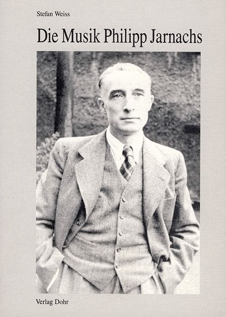 Die Musik Philipp Jarnachs&nbsp;&nbsp;&nbsp;&nbsp;