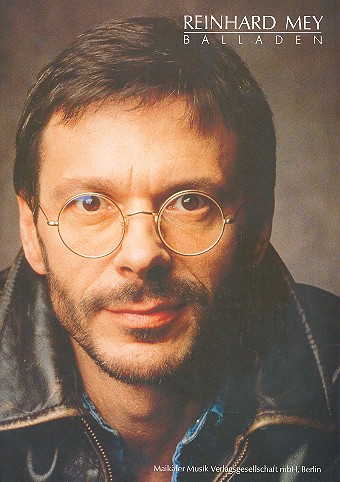 Reinhard Mey: Balladen  für Klavier mit Gitarrenbegleitung  