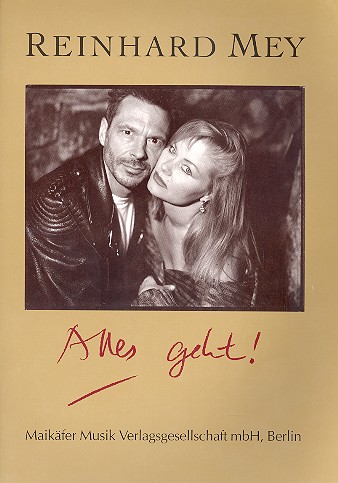 Reinhard Mey: Alles geht!&nbsp;&nbsp;für Gitarre/Tab (+Text)&nbsp;&nbsp;Songbook 