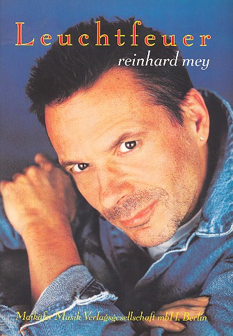Reinhard Mey: Leuchtfeuer&nbsp;&nbsp;für Gitarre/tab, Akkorde, Text&nbsp;&nbsp;Songbook