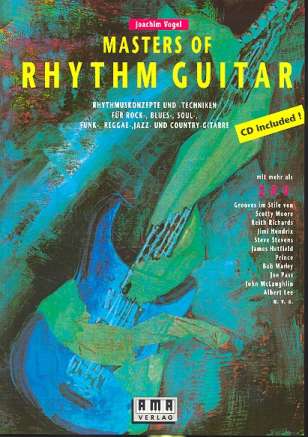 Masters of Rhythm Guitar (+CD)  Rhythmuskonzepte und Techniken für Funk, Reggae, Jazz, Rock and Blues  