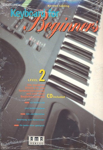 Keyboard for Beginners Level 2  (+CD) Die moderne Schule für  alle Tasteninstrumente