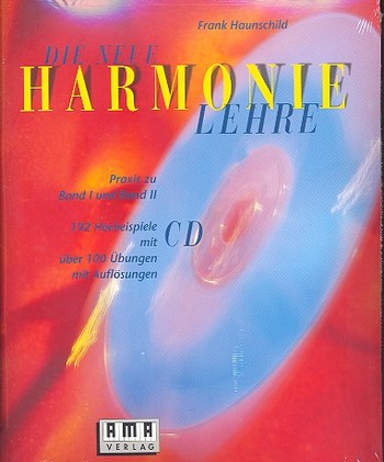 Die neue Harmonielehre (+CD)  Praxis zu Band 1 und 2  Übungen und Auflösungen